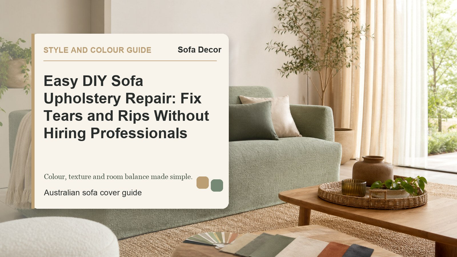 Easy DIY Sofa Upholstery Repair: Fix Tears and Rips Without Hiring Professionals - Sofa Decor Australia editorial guide image
