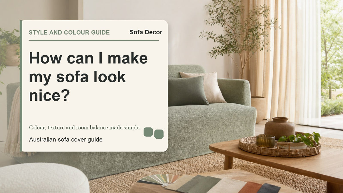 How can I make my sofa look nice? - Sofa Decor Australia editorial guide image