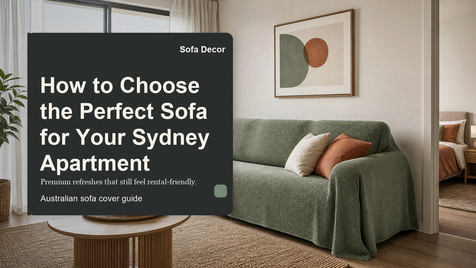 How to Choose the Perfect Sofa for Your Sydney Apartment - Sofa Decor Australia editorial guide image