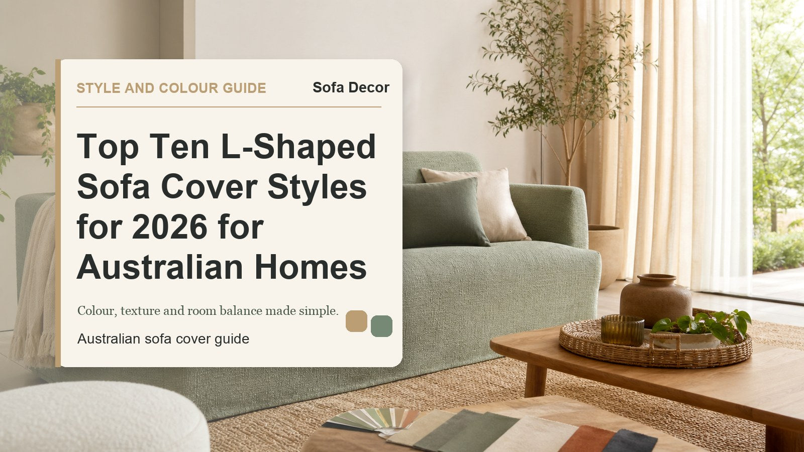 Top Ten L-Shaped Sofa Cover Styles for 2026 for Australian Homes - Sofa Decor Australia editorial guide image